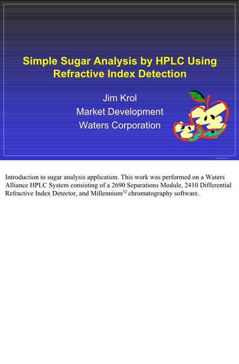 aoac 980.13|Simple Sugar Analysis by HPLC using Refractive Index Detection.